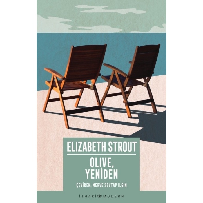 Olive Yeniden - Elizabeth Strout - İthaki Yayınları