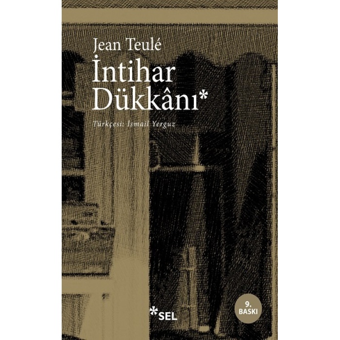 İntihar Dükkanı - Jean Teule - Sel Yayıncılık