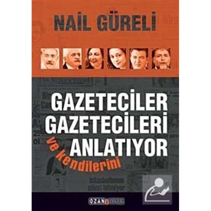 Gazeteciler Gazetecileri ve Kendilerini Anlatıyor