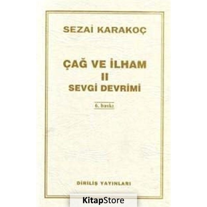 Çağ ve İlham 2  - Sezai Karakoç  - Diriliş Yayınları