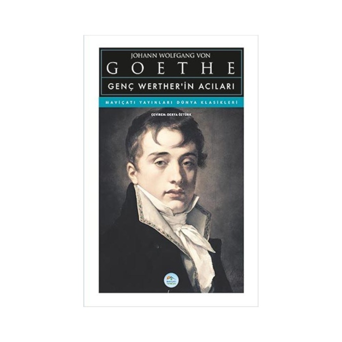 Genç Werther’in Acıları - J.W. Von Goethe