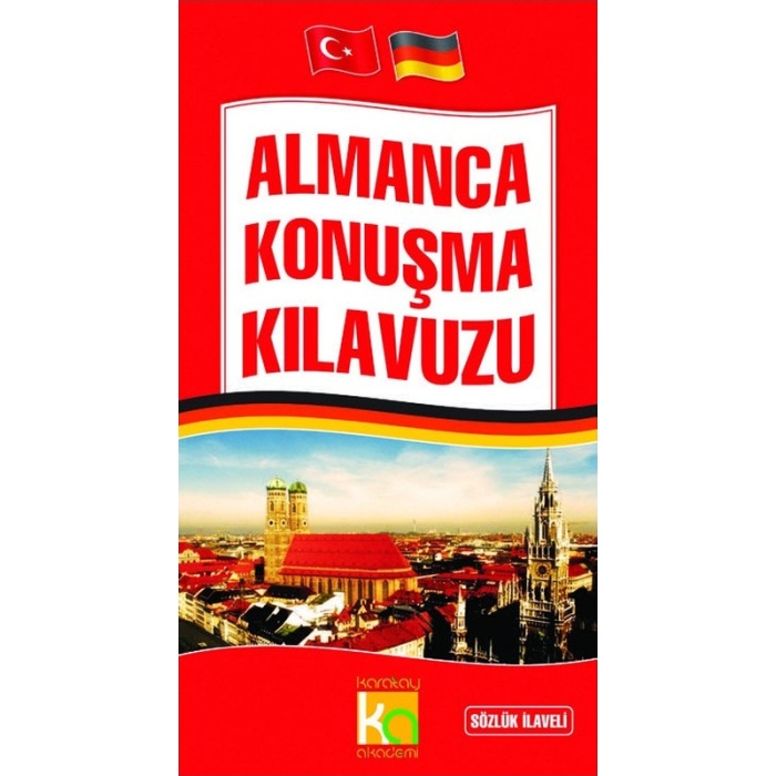 Almanca Konuşma Klavuzu - Sözlük İlaveli