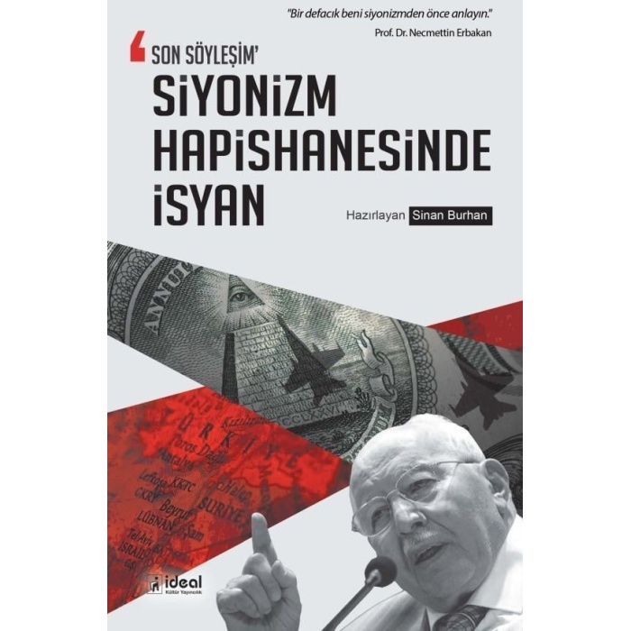 Son Söyleşim Siyonizm Hapishanesinde İsyan