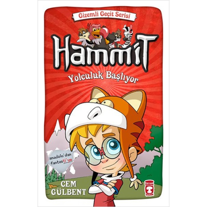 Hammit Yolculuk Başlıyor - Gizemli Geçit Serisi