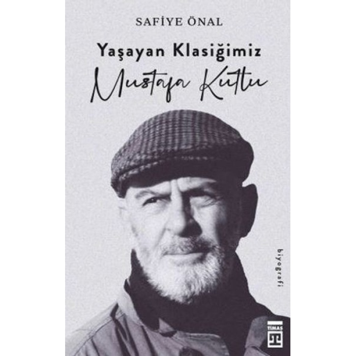 Yaşayan Klasiğimiz Mustafa Kutlu