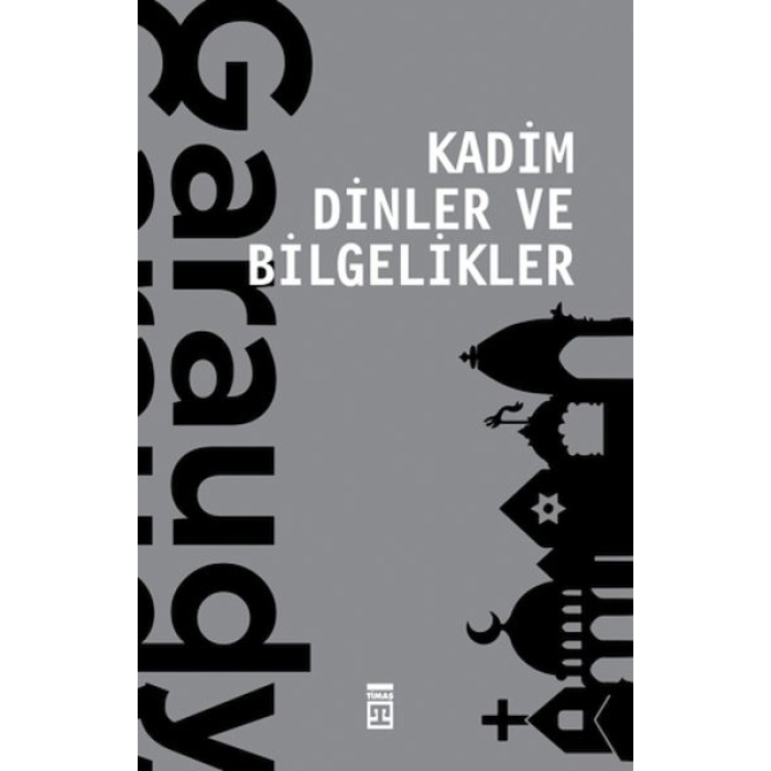 Kadim Dinler ve Bilgelikler