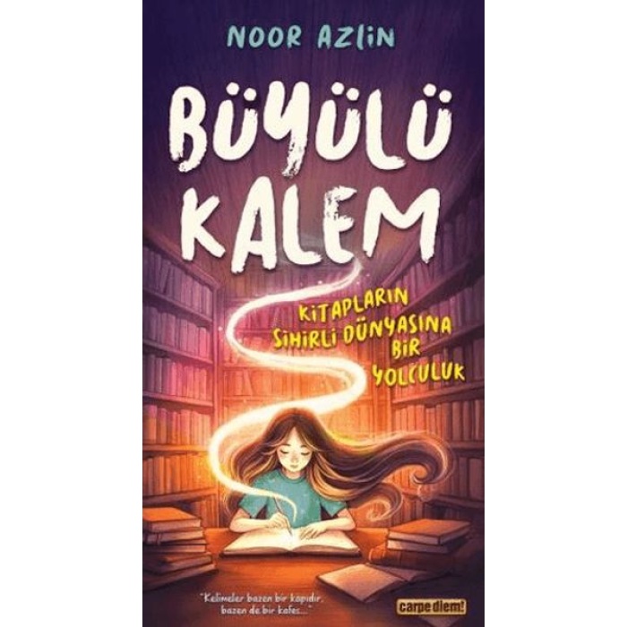 Büyülü Kalem Kitapların Sihirli Dünyasına Bir Yolculuk