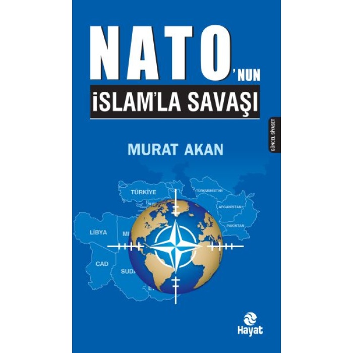 Nato’nun İslam’la Savaşı