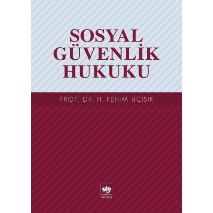 Sosyal Güvenlik Hukuku