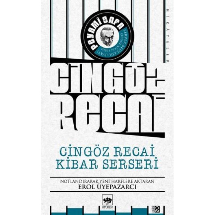 Cingöz Recai Kibar Serseri