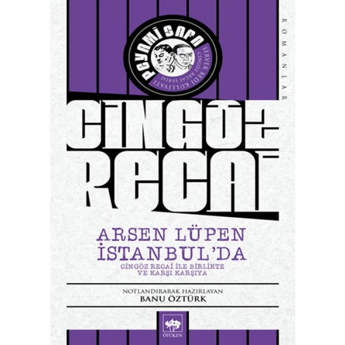 Cingöz Recai - Arsen Lüpen İstanbulda