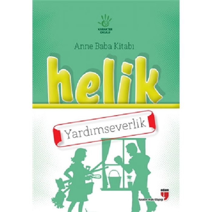 Helik - Yardımseverlik / Anne Baba Kitabı