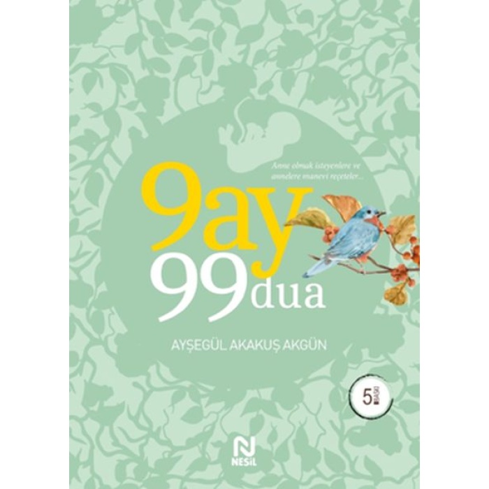 9 Ay 99 Dua