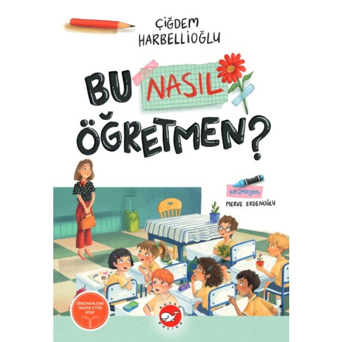 Bu Nasıl Öğretmen