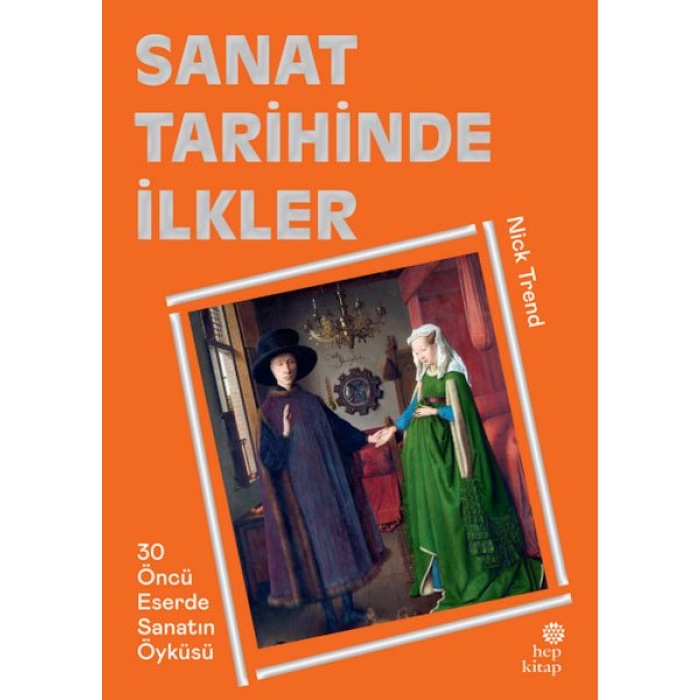 Sanat Tarihinde İlkler