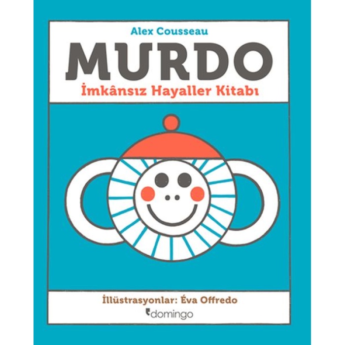 Murdo: İmkânsız Hayaller Kitabı