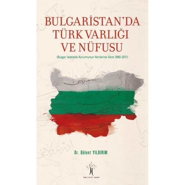 Bulgaristanda Türk Varlığı ve Nüfusu