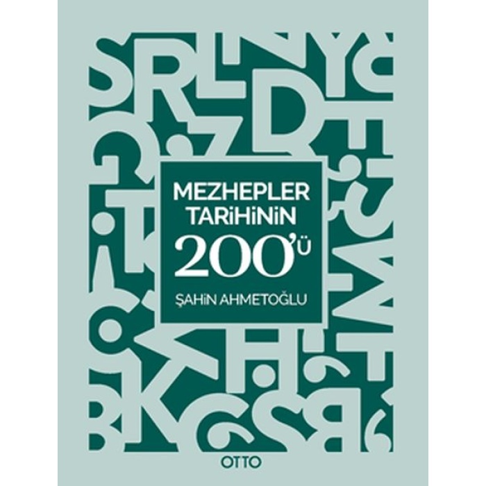 Mezhepler Tarihinin 200ü