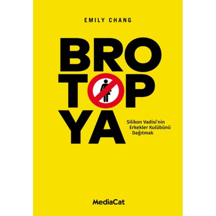 Brotopya - Silikon Vadisinin Erkekler Kulübünü Dağıtmak