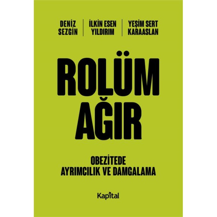 Rolüm Ağır - Obetizete Ayrımcılık ve Damgalama