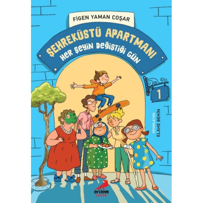 Şehreküstü Apartmanı 1 - Her Şeyin Değiştiği Gün