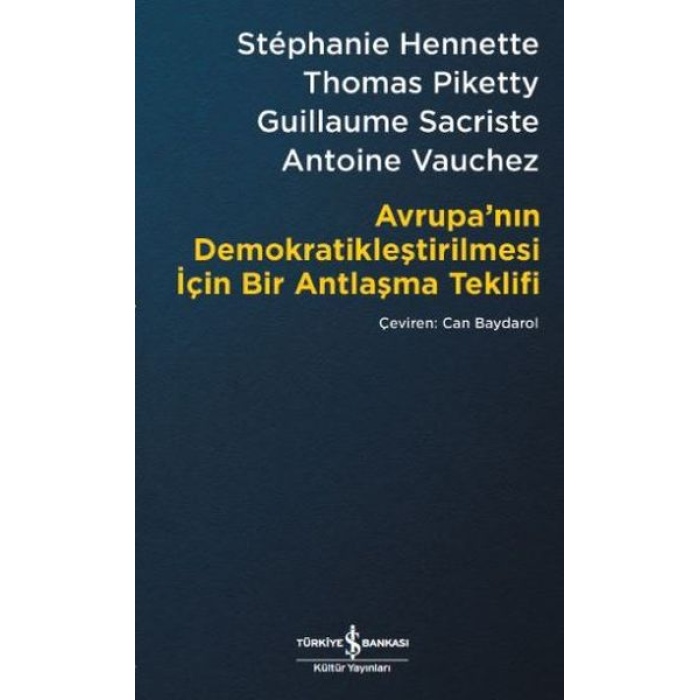 Avrupa’nın Demokratikleştirilmesi için Bir Antlaşma Teklifi