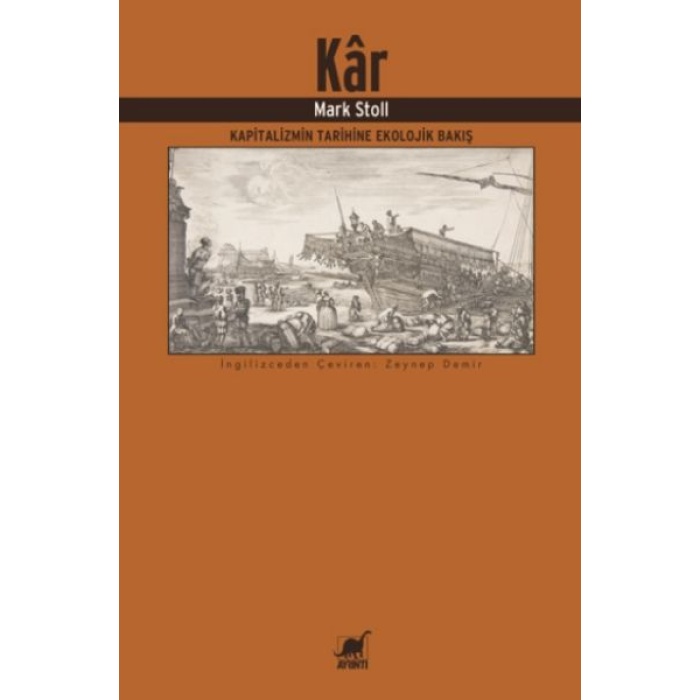 Kâr: Kapitalizmin Tarihine Ekolojik Bakış