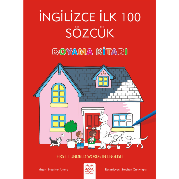 İngilizce İlk Yüz Sözcük Boyama Kitabı
