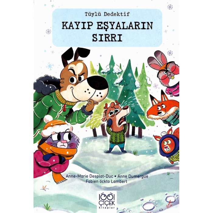 Tüylü Dedektif Kayıp Eşyaların Sırrı