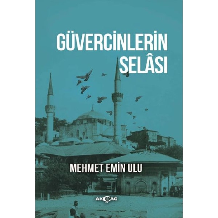 Güvercinlerin Selası