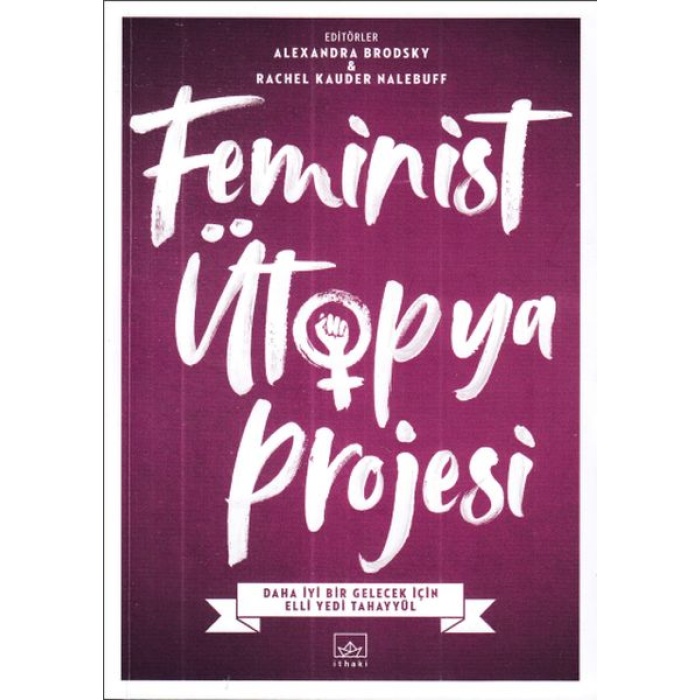 Feminist Ütopya Projesi