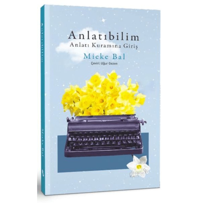 Anlatıbilim: Anlatı Kuramına Giriş