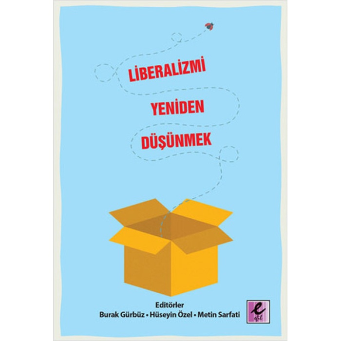 Liberalizmi Yeniden Düşünmek