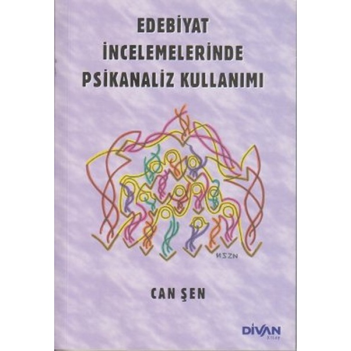 Edebiyat İncelemelerinde Psikanaliz Kullanımı