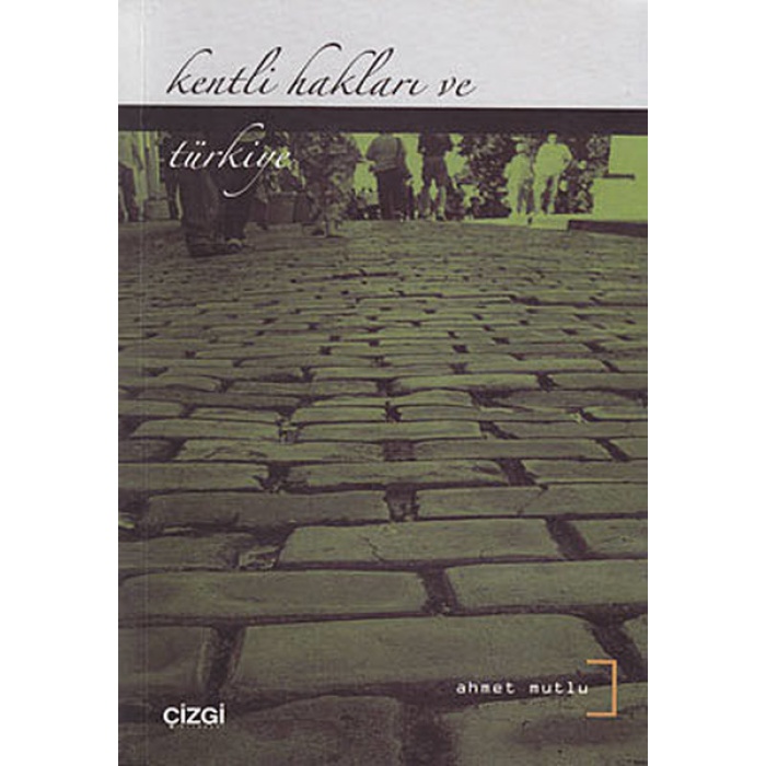 Kentli Hakları ve Türkiye