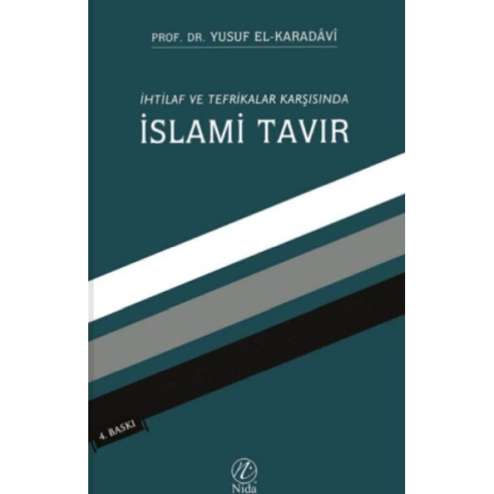 İhtilaf ve Tefrikalar Karşısında İslami Tavır