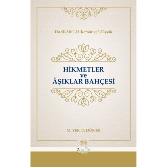 Hikmetler ve Aşıklar Bahçesi (Cillti)