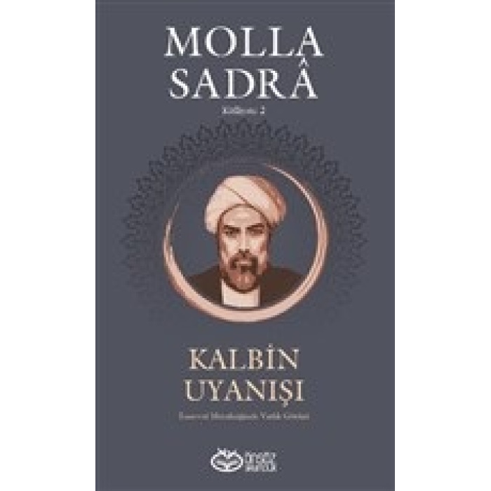 Kalbin Uyanışı - Molla Sandra Külliyatı 2
