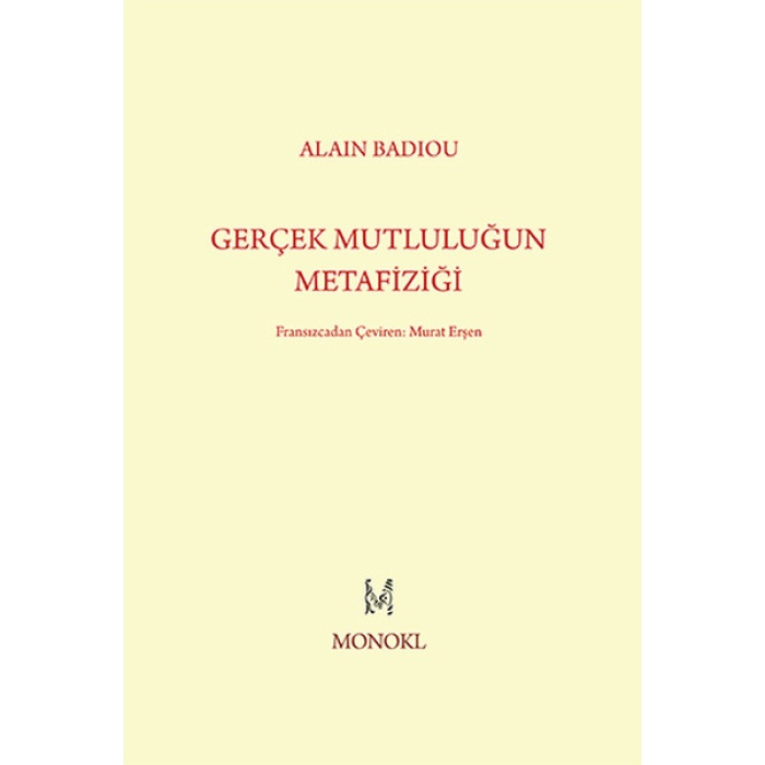 Gerçek Mutluluğun Metafiziği