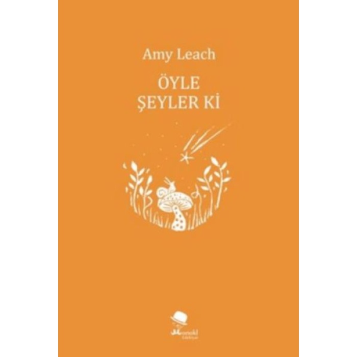 Öyle Şeyler ki