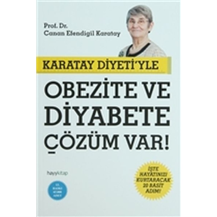 Karatay Diyetiyle Obezite ve Diyabete Çözüm Var!