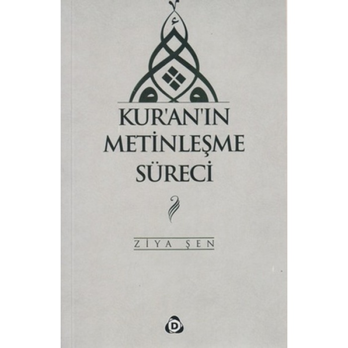 Kuranın Metinleşme Süreci