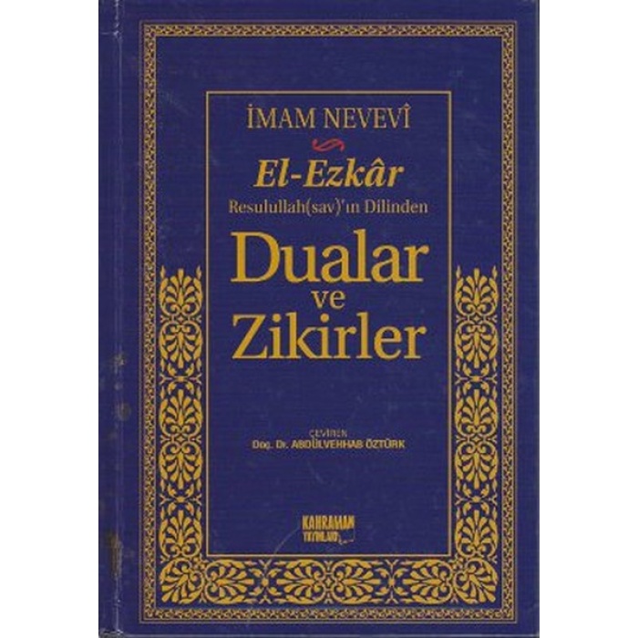 Dualar ve Zikirler (17x24) / El-Ezkar Resullahın Dilinden  (İthal Kağıt)