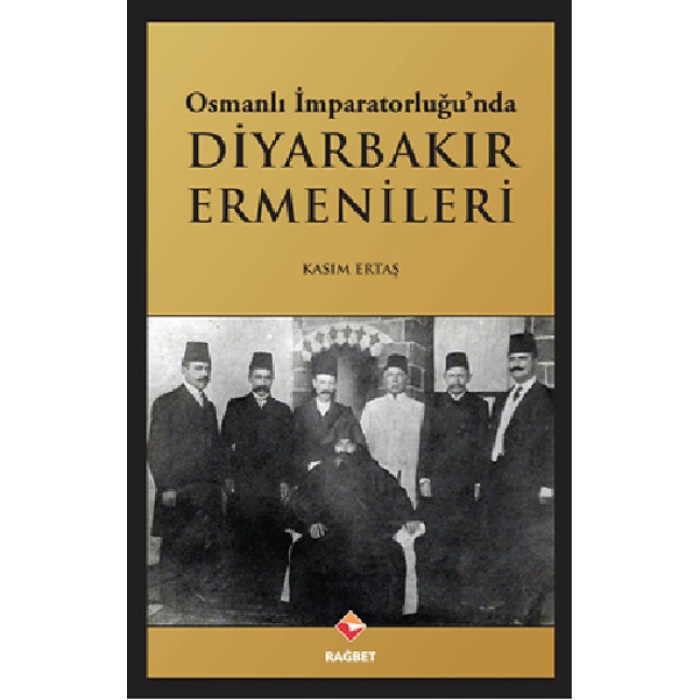 Osmanlı İmparatorluğunda Diyarbakır Ermenileri