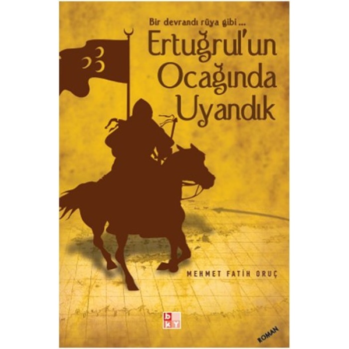 Ertuğrulun Ocağında Uyandık