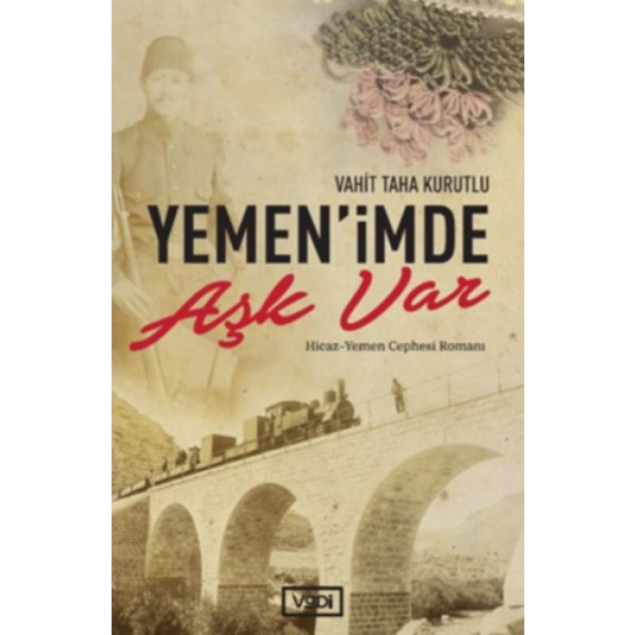 Yemen’imde Aşk Var