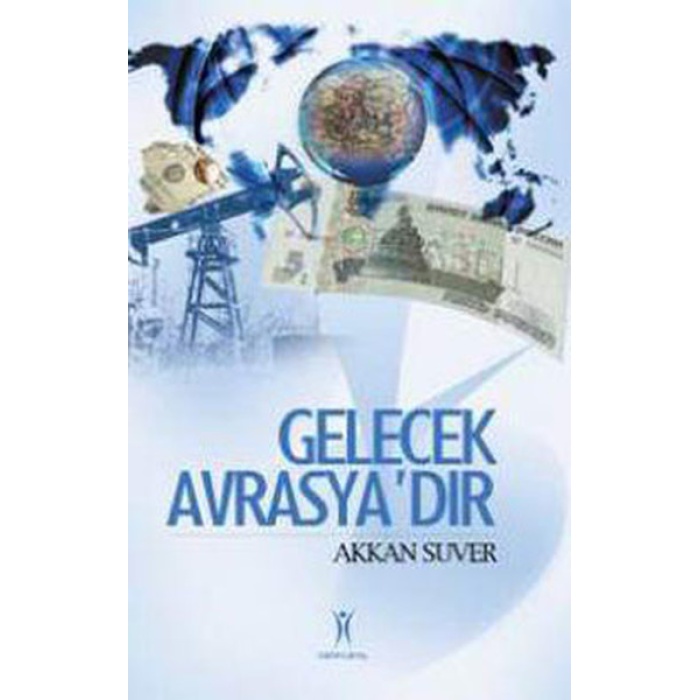 Gelecek Avrasyadır