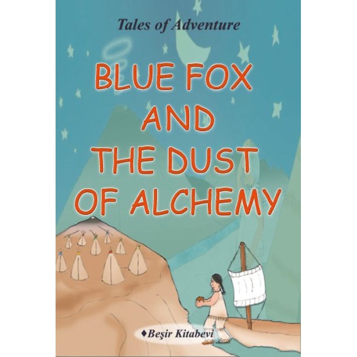 Blue Fox And The Dust Of Alchemy