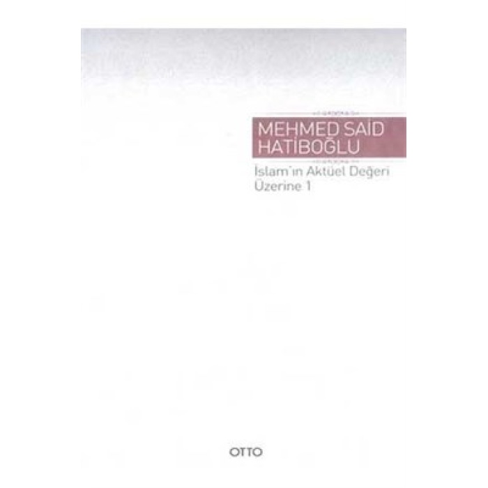 İslamın Aktüel Değeri Üzerine 1
