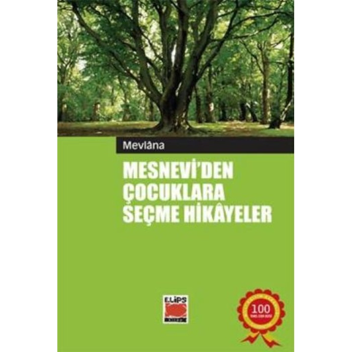 Mesneviden Çocuklara Seçme Hikayeler
